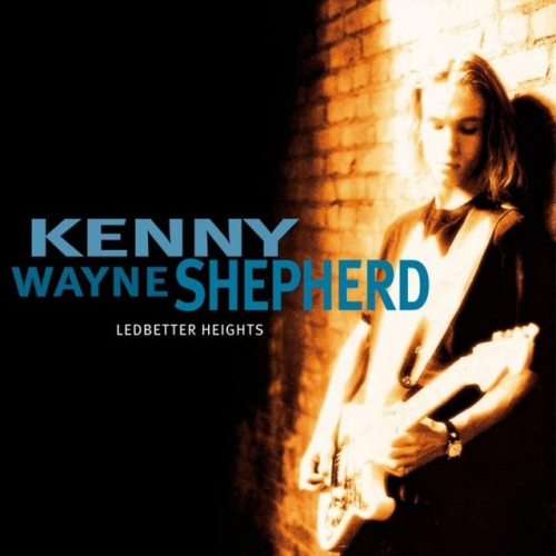 SHEPHERD, KENNY WAYNE - LEDBETTER HEIGHTSSHEPHERD, KENNY WAYNE - LEDBETTER HEIGHTS.jpg